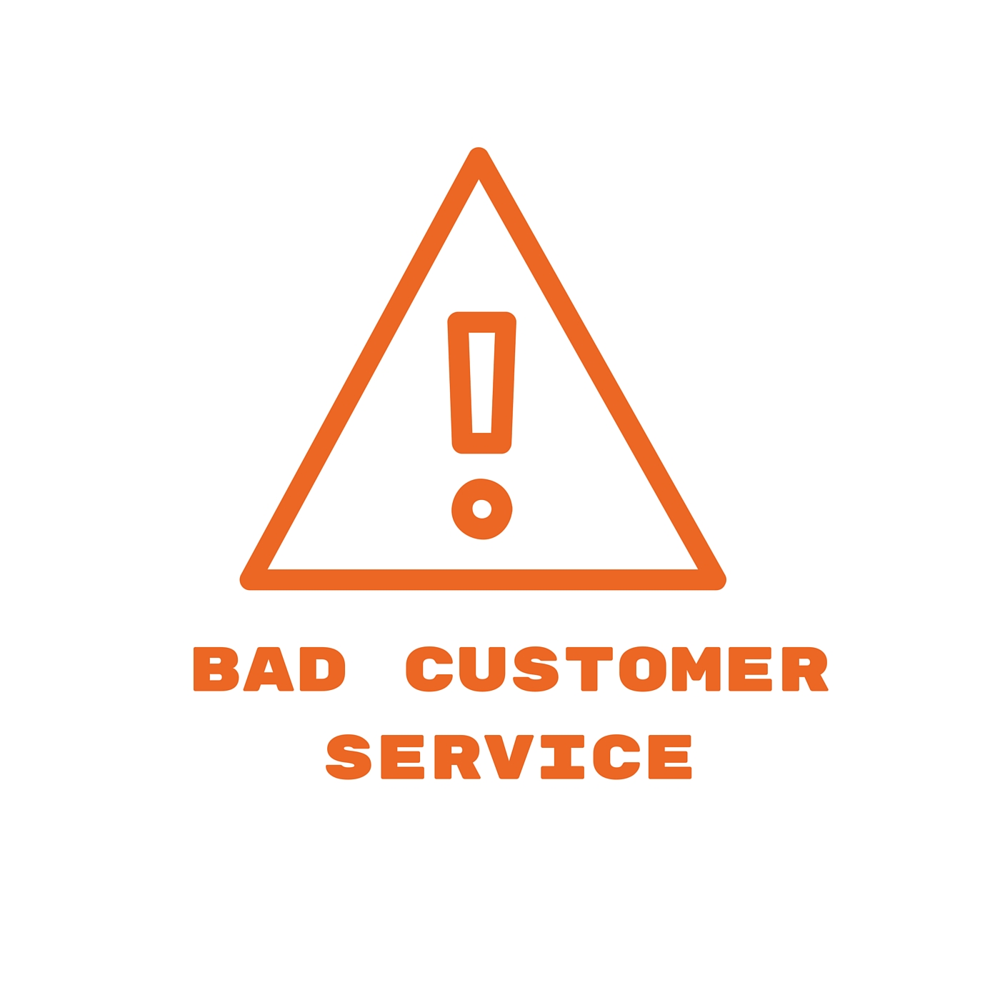 Bad Customer Service